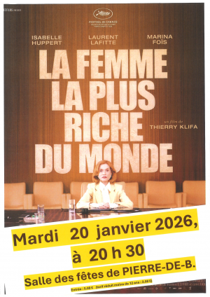 ciné village "La Femme la plus riche du monde" 20 janvier 2026 
